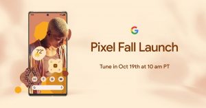 Google Pixel 6 Series Launch Event